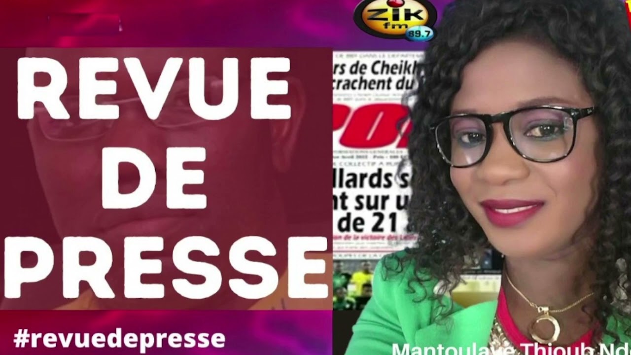 Revue De Presse Wolof Zik Fm Mercredi 31 Mai 2023 Mantoulaye