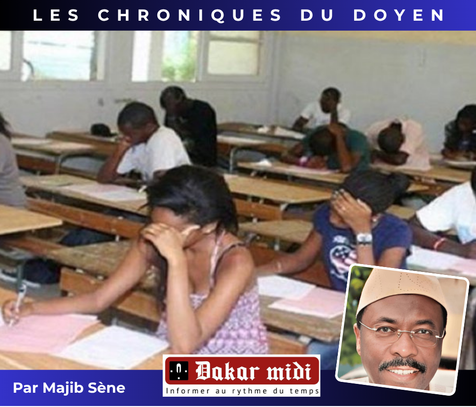 Les Chroniques du Doyen – Le syndrome des examens (par Majib Sène)
