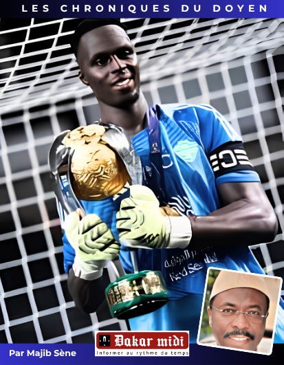 Les Chroniques du Doyen – Édouard Mendy, le chevalier debout qui a sauvé le navire sénégalais (par Majib Sène)